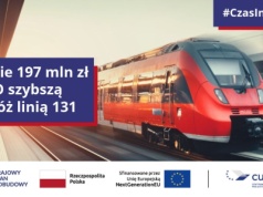 Modernizacja linii kolejowej nr 131 dzięki środkom z KPO