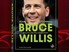 „Bruce Willis. Bohater kina hollywoodzkiego” – książka o aktorze już w sprzedaży