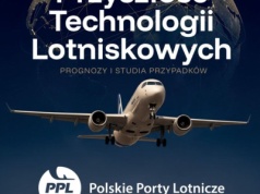 Raport PPL: Polska przyspiesza w wyścigu o lotniska przyszłości