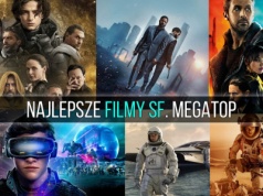 Najlepsze filmy science fiction. Te 30 tytułów warto znać!