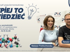 Rusza nowy cykl popularnonaukowy PR PiK „Lepiej To Widzieć”. O czym będzie pierwszy odcinek?