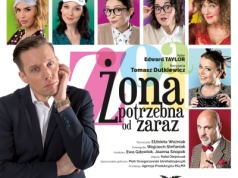 „Żona potrzebna od zaraz” – znakomity HIT komediowy z plejadą polskich gwiazd już 18 października w Bielsku-Białej.