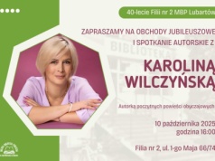 OBCHODY JUBILEUSZOWE FILII nr 2 i SPOTKANIE AUTORSKIE