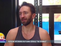 Fizyczne wyzwania na planie serialu „Na sygnale" cz. 1