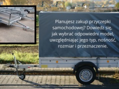 Przewodnik po wyborze i użytkowaniu przyczepek samochodowych