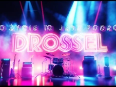 DROSSEL – BO ŻYCIE TO JEST PODRÓŻ (OFFICIAL VIDEO) 2025