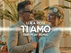 Luka Rosi – Ti amo (FAIR PLAY REMIX)