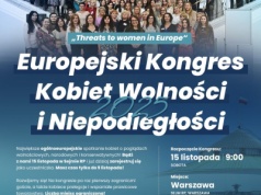 Już 15 listopada Europejski Kongres Kobiet Wolności i Niepodległości