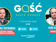 Gościem Radia Gdańsk będzie dr Grzegorz Piotrowski, socjolog z Uniwersytetu Gdańskiego