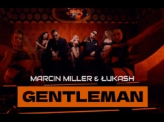 MARCIN MILLER & ŁUKASH – GENTLEMAN
