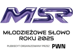 I znów można wybrać Młodzieżowe Słowo Roku. Od ciebie zależy wynik!
