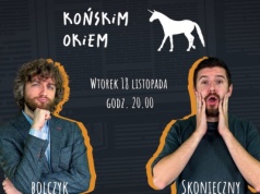 Końskim Okiem wraca z otchłani, zapraszamy Was Kochani!