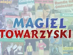 Magiel Towarzyski, czyli plotki i anegdotki