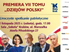 Uroczysta premiera VII tomu Dziejów Polski prof. Andrzeja Nowaka – Kraków, 22 listopada | Patronat medialny