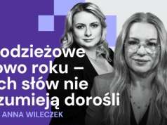 „Szkoła na nowo”: Czy młodzi ludzie lubią szponcić? Rozmawiamy o Młodzieżowym Słowie Roku
