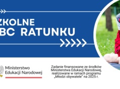 SZKOLNE ABC RATUNKU. Młodzi uczą młodszych, jak ratować życie 
