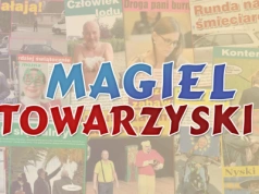 Magiel Towarzyski, czyli plotki i anegdotki
