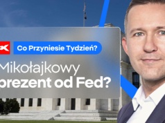 Fed z mikołajkowym prezentem? Co przyniesie tydzień?