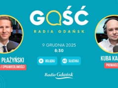 We wtorek Gościem Radia Gdańsk będzie Kacper Płażyński, poseł Prawa i Sprawiedliwości