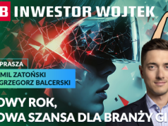 Nowy rok, nowa szansa dla branży gier. Kto ma największy potencjał wzrostu? INWESTOR WOJTEK