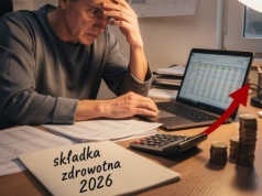 Składka zdrowotna 2026: wyższe obciążenia dla przedsiębiorców i nowe zasady wyliczania