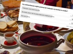 Czy na szkolnych wigiliach powinno się podawać tradycyjne dania? Oto co twierdzi większość czytelników. "Nie zjedzą"