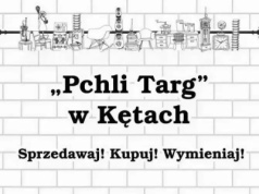Ostatni w tym roku Pchli Targ w Kętach. Szansa na skarby i drugie życie rzeczy