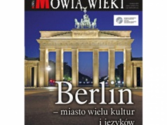 Grudniowe „Mówią Wieki” o wielojęzycznym i wielokulturowym Berlinie