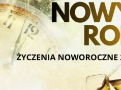 Życzenia noworoczne 2026 - niebanalne, urocze, nowe. Duża baza!