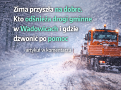 Zima przyszła na dobre. Kto odśnieża drogi gminne w Wadowicach i gdzie dzwonić po pomoc