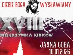 Kibice z całej Polski zjadą na Jasną Górę – XVIII Pielgrzymka Kibiców