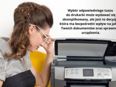 Jak wybrać najlepszy tusz do Twojej drukarki i nie przepłacić?