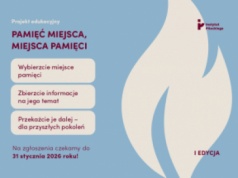 „Pamięć miejsca, miejsca pamięci” – projekt edukacyjno-historyczny Instytutu Pileckiego