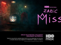 Spektakularny sukces Zabić Miss! 2. najchętniej oglądanym dokumentem na świecie w HBO Max