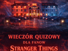 Stranger Things przejmie Częstochowę. Quizowy wieczór dla fanów kultowego serialu