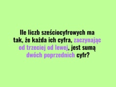 Wygląda jak przypadek, ale kryje ścisłą regułę. Oto sześciocyfrowa łamigłówka