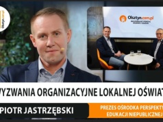 Czy oświata niepubliczna jest potrzebna? Rozmawiamy z prezesem Ośrodka Perspektyw Edukacji Niepublicznej