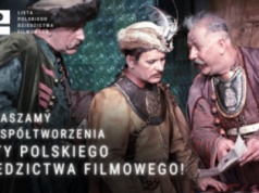 Do 25 stycznia można zgłosić film na Listę Polskiego Dziedzictwa Filmowego