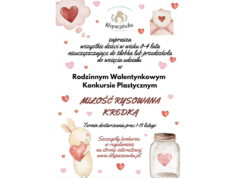 Walentynkowy Konkurs Plastyczny „Miłość Rysowana Kredką” dla najmłodszych