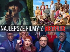 Najlepsze filmy z Netflix. 40 tytułów, które warto sprawdzić w 2026 roku
