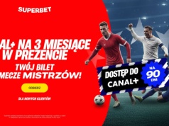 Superbet rozdaje Canal+ Online na 3 miesiące! Oglądaj Ligę Mistrzów za darmo