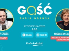 Magdalena Kołodziejczak, posłanka KO, przewodnicząca Żuławskiego Zespołu Parlamentarnego, będzie Gościem Radia Gdańsk