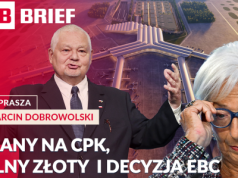 CPK za 130 mld zł, polskie drony lecą na GPW EBC pod lupą. PB BRIEF