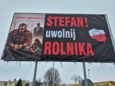 Billboardy „Stefan! Uwolnij rolnika” w Zambrowie. Akcja Ruchu Gospodarstw Rodzinnych w obronie Marcina Z.