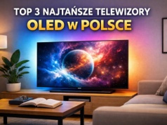 Najtańsze telewizory OLED na luty 2026. Który kupić?