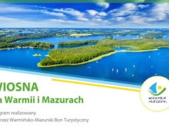 Nowy Bon Turystyczny na Warmii i Mazurach. Region zaprasza na wiosenny wypoczynek