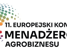 Europejski Kongres Menadżerów Agrobiznesu 2026 – weź udział w debacie o przyszłości rolnictwa!