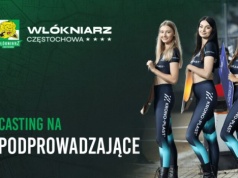 Zostań podprowadzającą Włókniarza Częstochowa