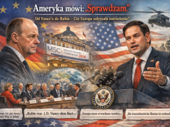 Konferencja Bezpieczeństwa w Monachium. Ameryka mówi: „sprawdzam”. Od Vance’a do Rubia – czy Europa usłyszała ostrzeżenie?”