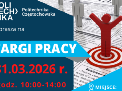 Politechnika Częstochowska zaprasza do udziału w Targach Pracy